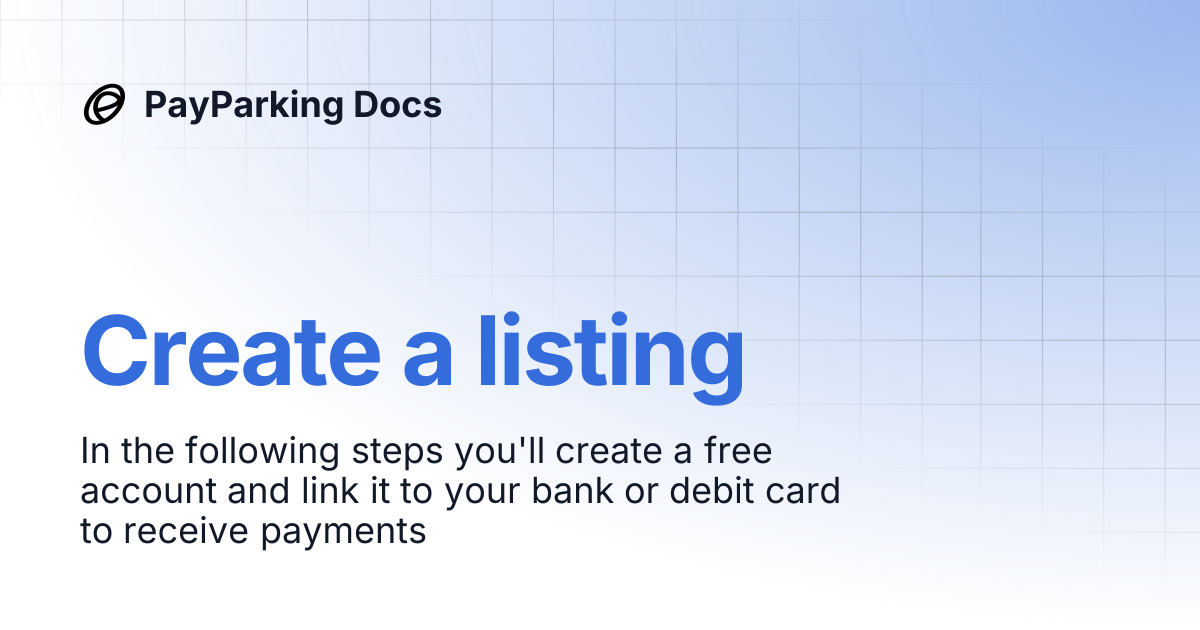 Create a listing | PayParking Docs